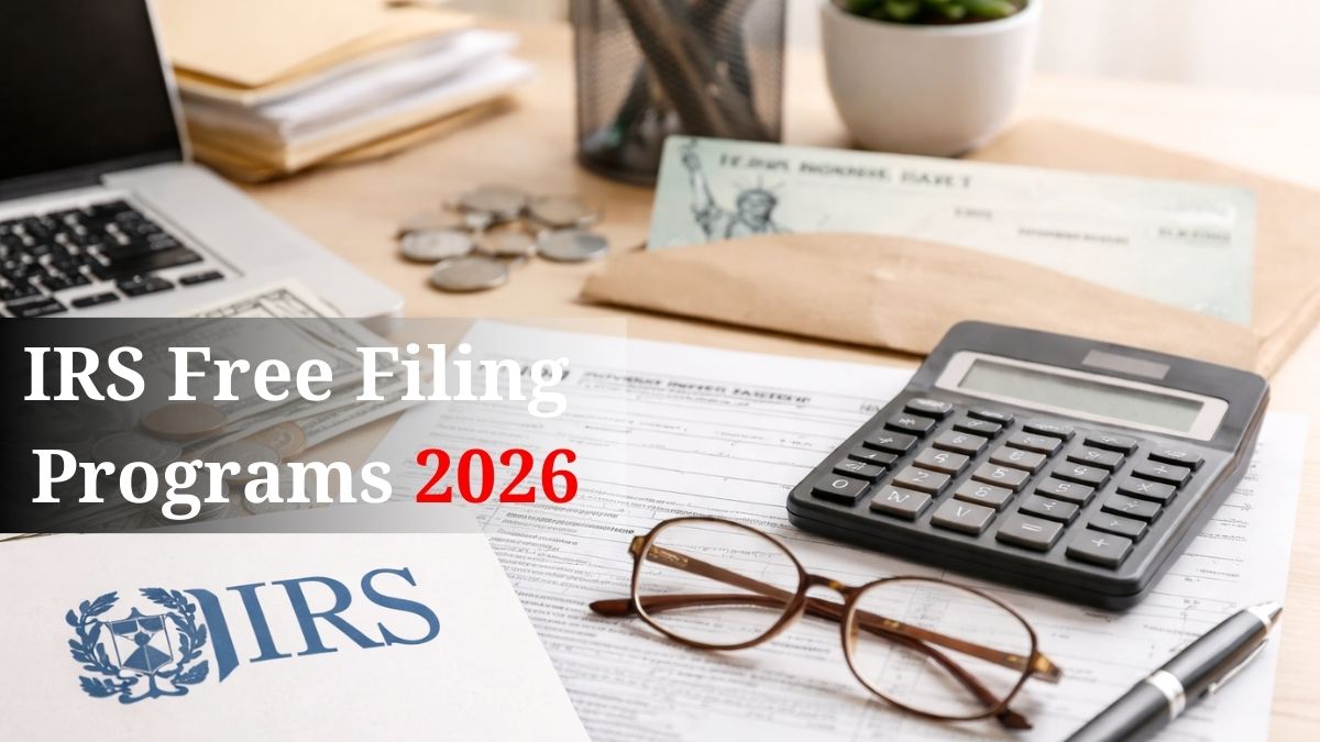 IRS Free Filing Programs in 2026